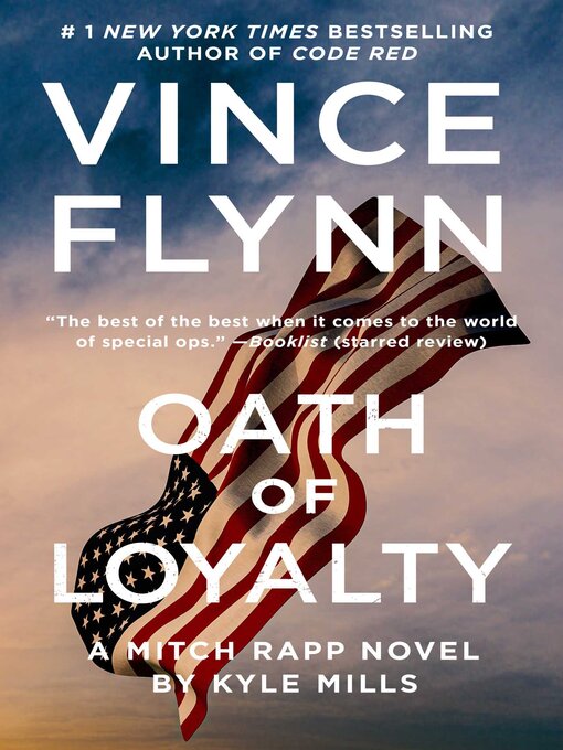 Oath of loyalty a Mitch Rapp novel